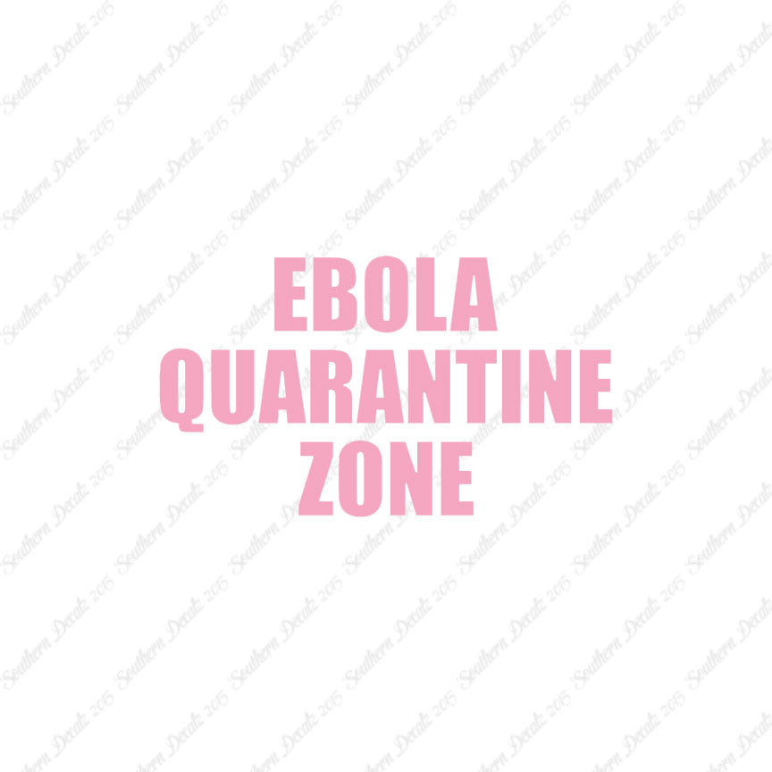 Ebola Quarantine Zone