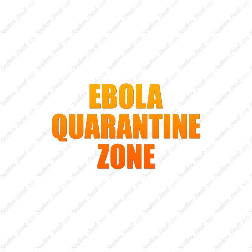 Ebola Quarantine Zone