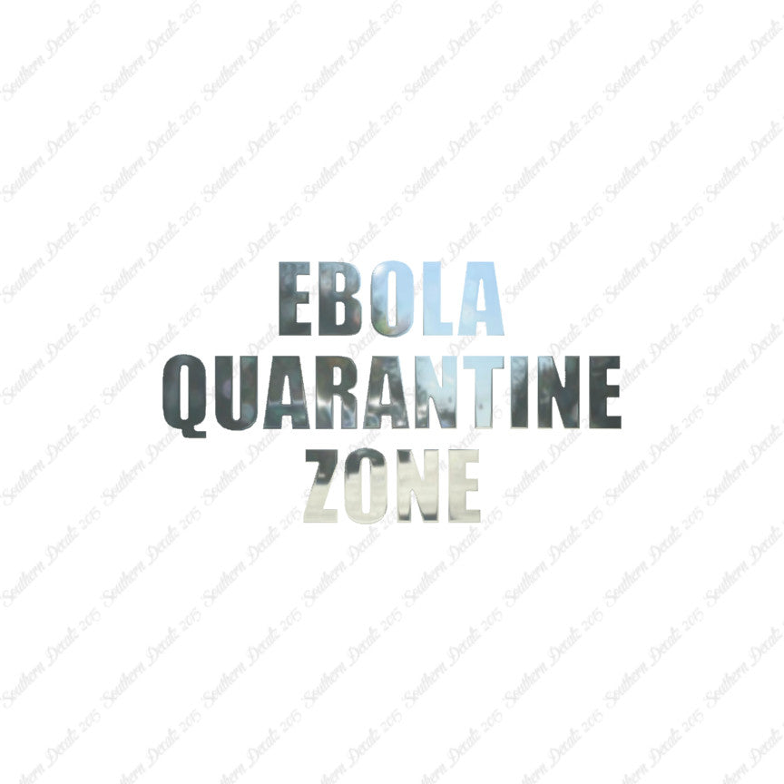 Ebola Quarantine Zone