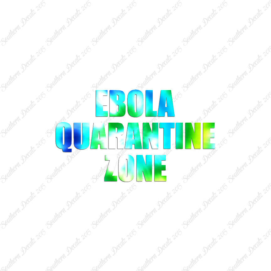Ebola Quarantine Zone
