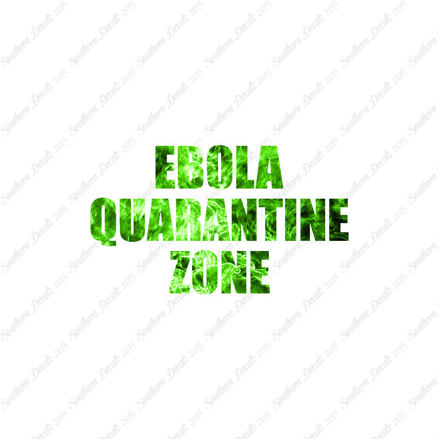Ebola Quarantine Zone