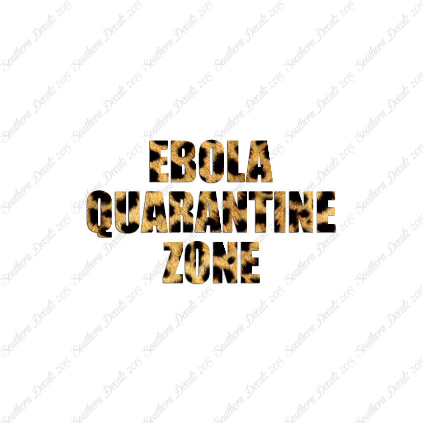 Ebola Quarantine Zone