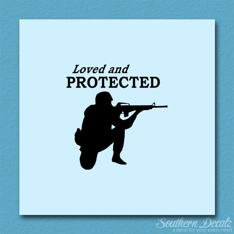 Loved And Protected Soldier Army