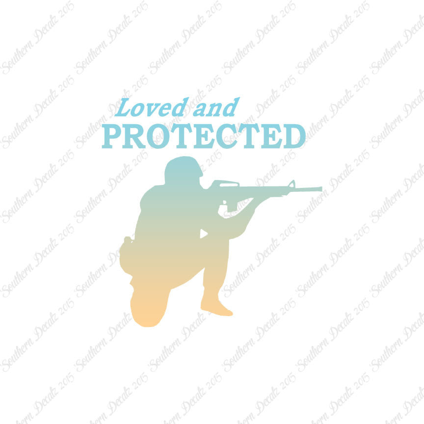 Loved And Protected Soldier Army