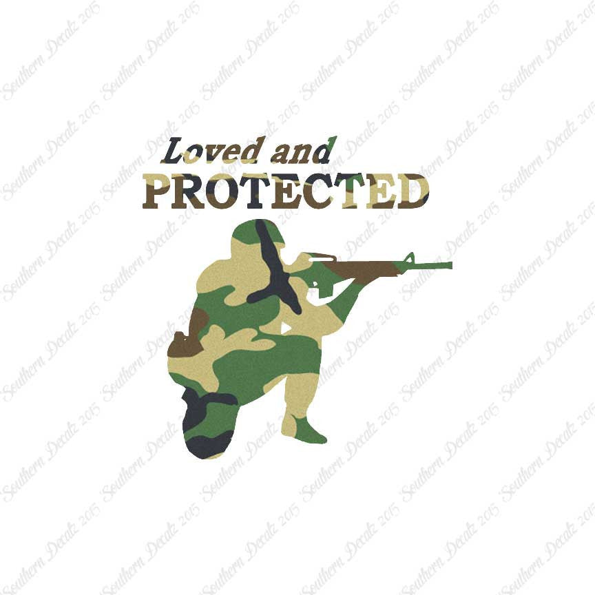 Loved And Protected Soldier Army