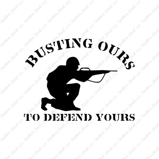Busting Ours Defend Yours Soldier