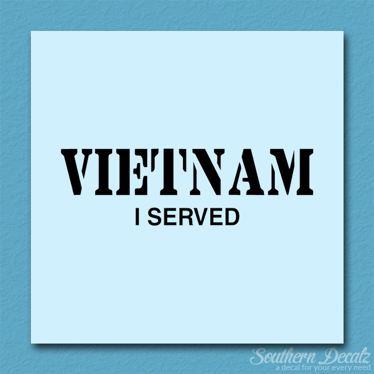 Vietnam I Served