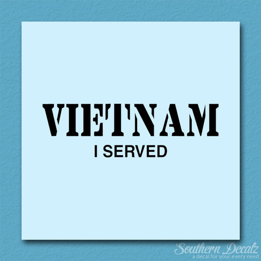 Vietnam I Served