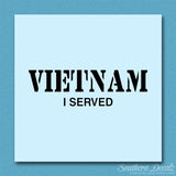 Vietnam I Served