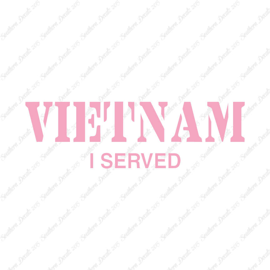 Vietnam I Served