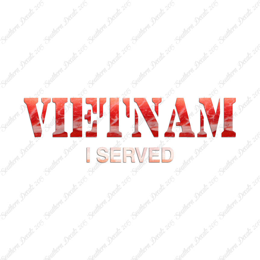 Vietnam I Served
