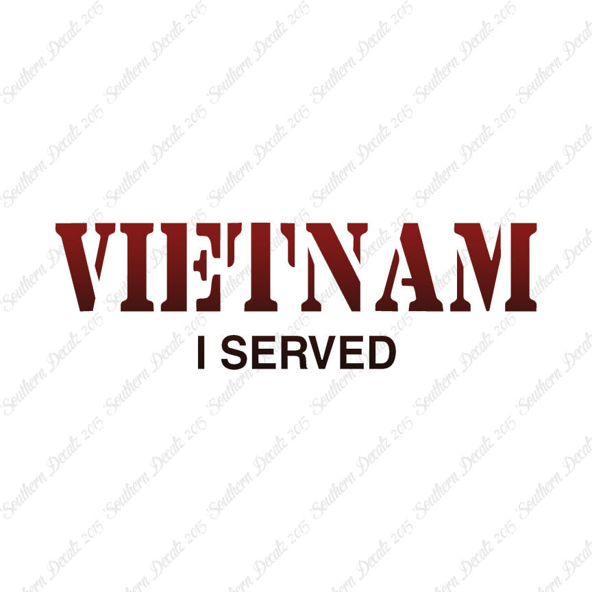 Vietnam I Served