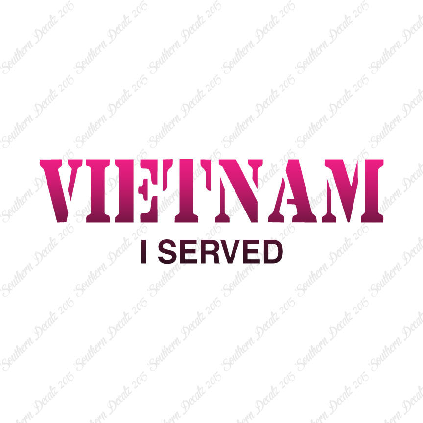 Vietnam I Served