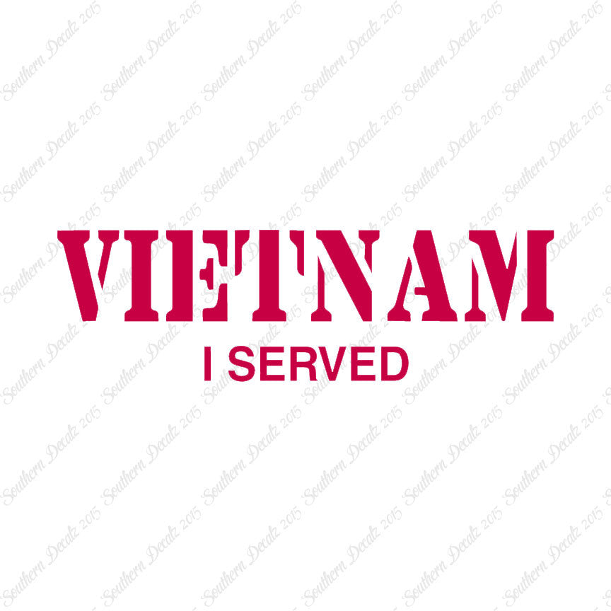 Vietnam I Served