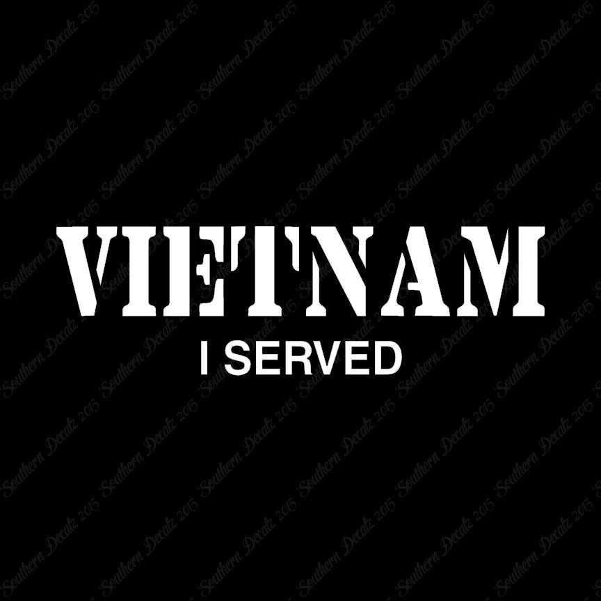Vietnam I Served