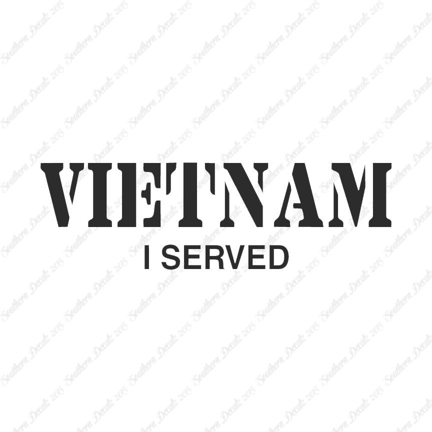 Vietnam I Served