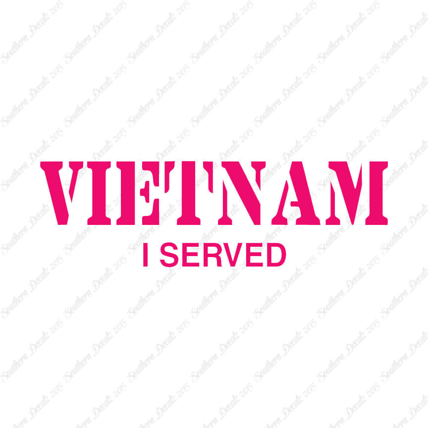 Vietnam I Served