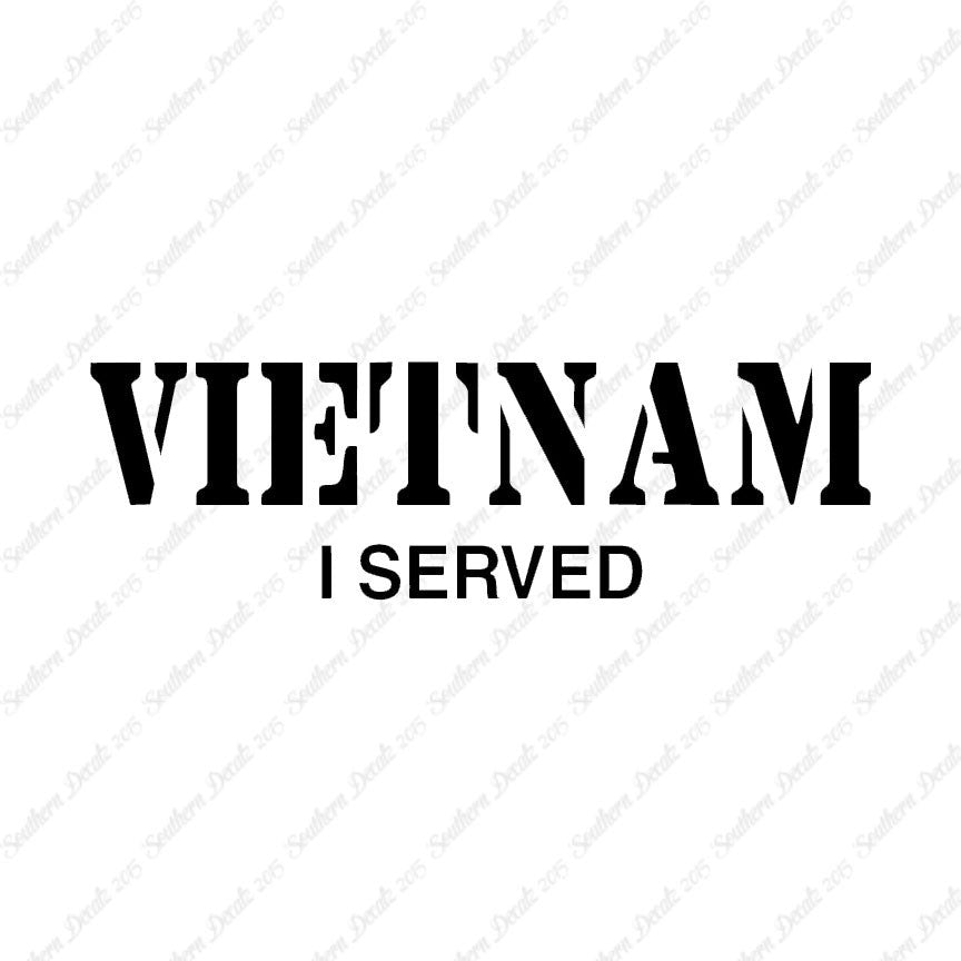 Vietnam I Served