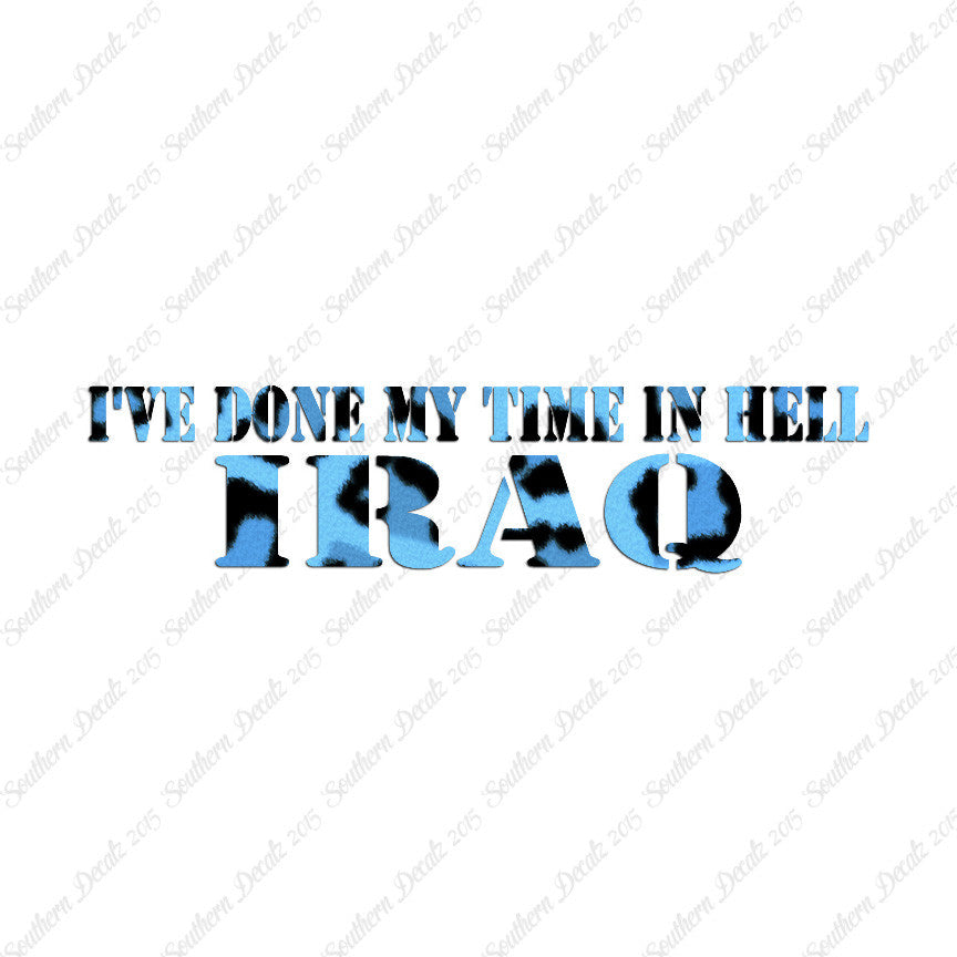 Done Time In Hell Iraq