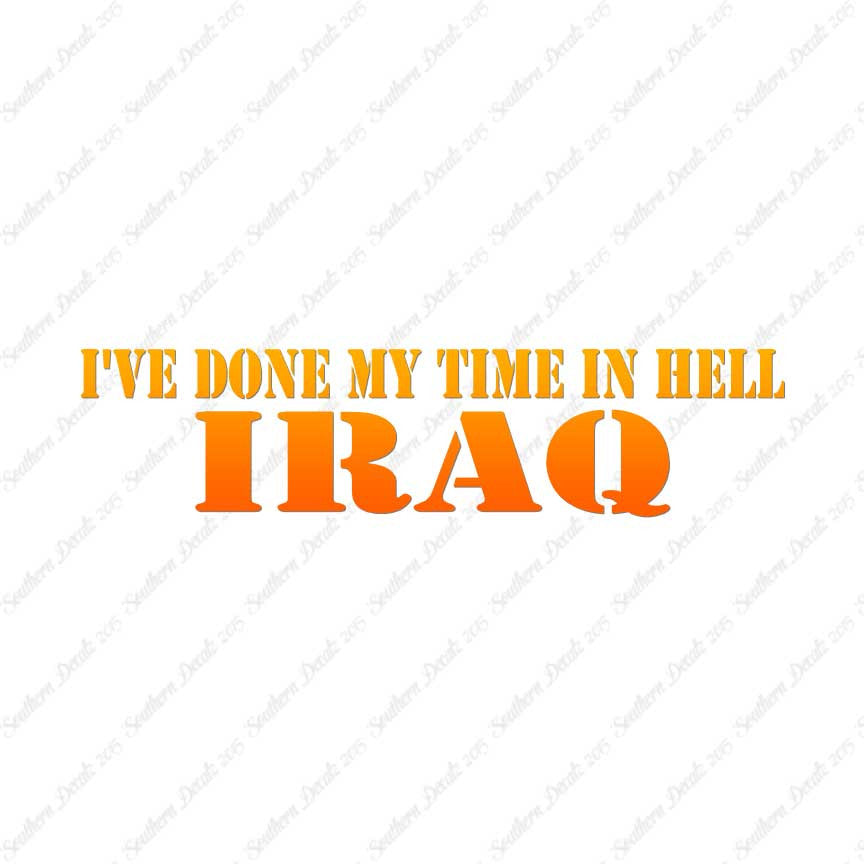 Done Time In Hell Iraq