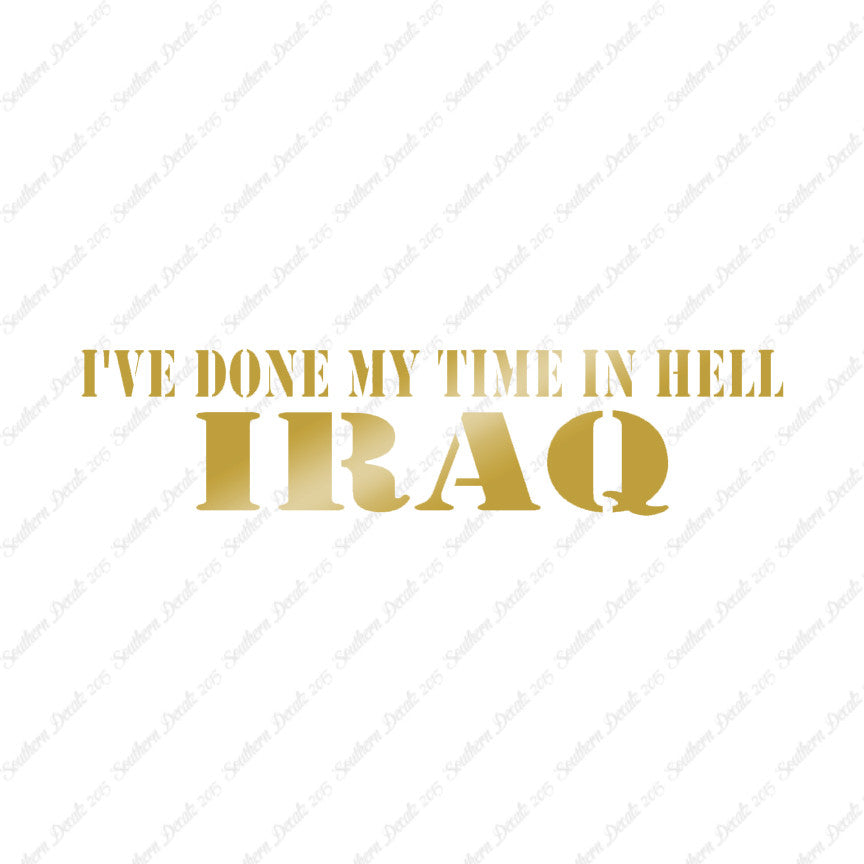 Done Time In Hell Iraq