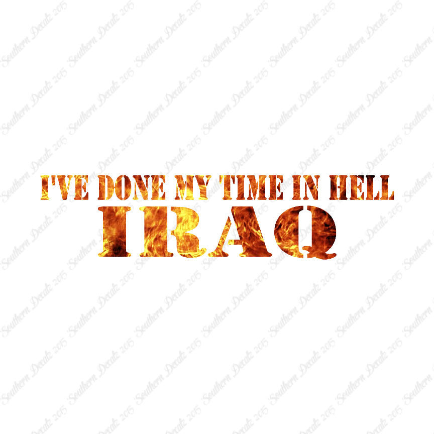 Done Time In Hell Iraq