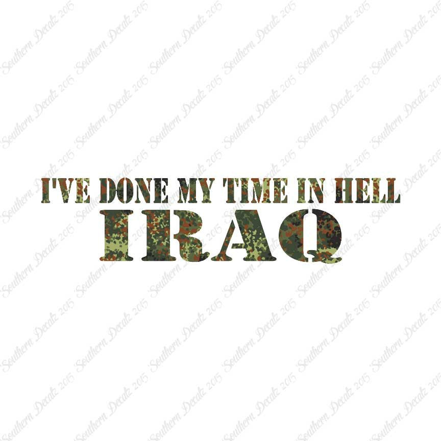 Done Time In Hell Iraq