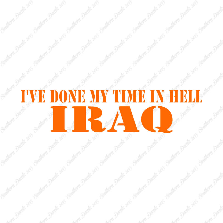 Done Time In Hell Iraq