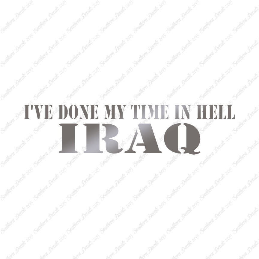 Done Time In Hell Iraq