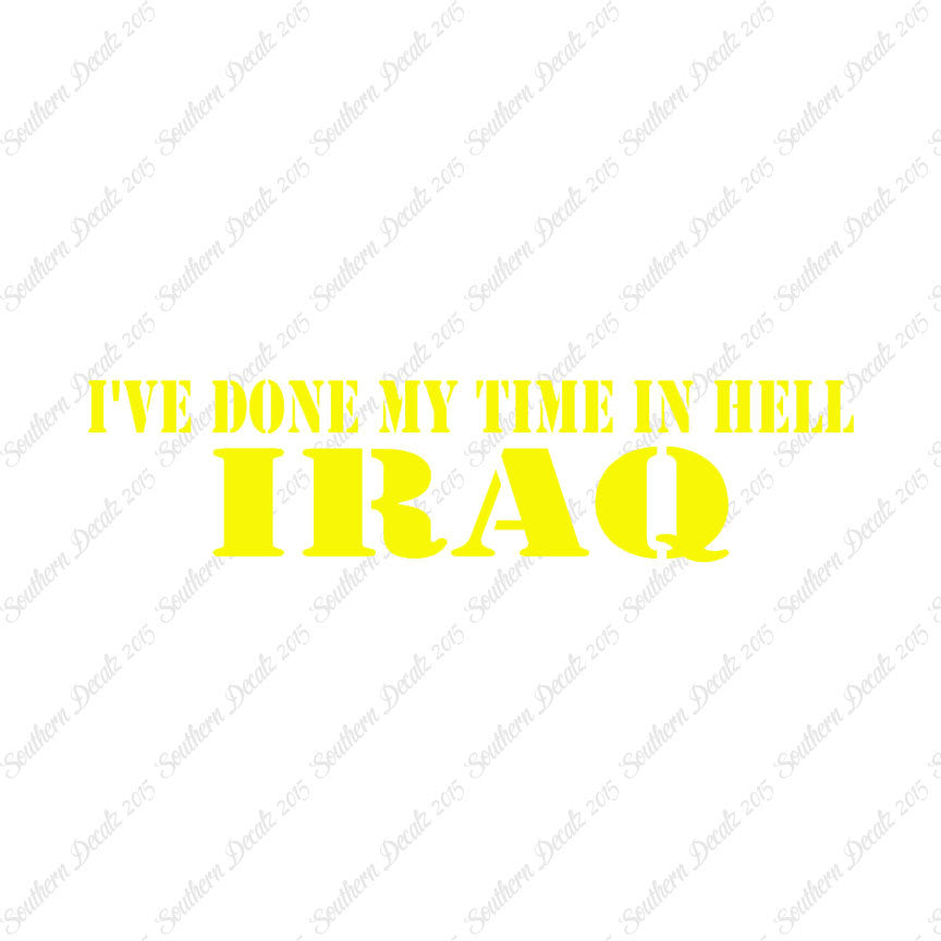 Done Time In Hell Iraq
