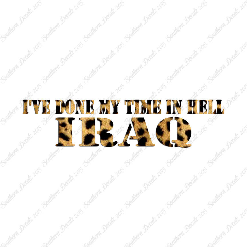 Done Time In Hell Iraq