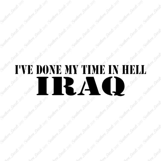 Done Time In Hell Iraq
