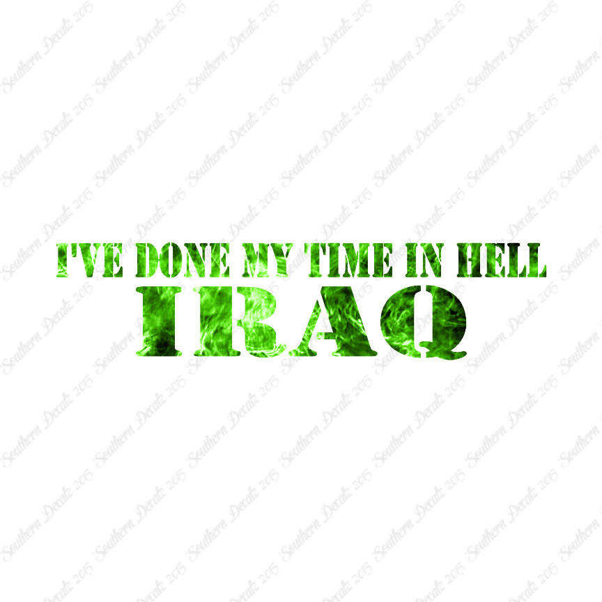 Done Time In Hell Iraq