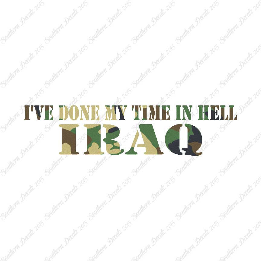 Done Time In Hell Iraq