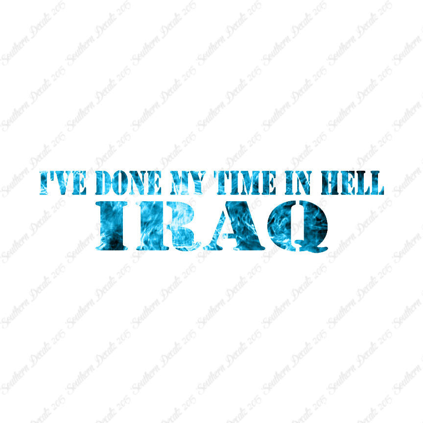 Done Time In Hell Iraq