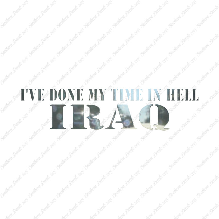 Done Time In Hell Iraq
