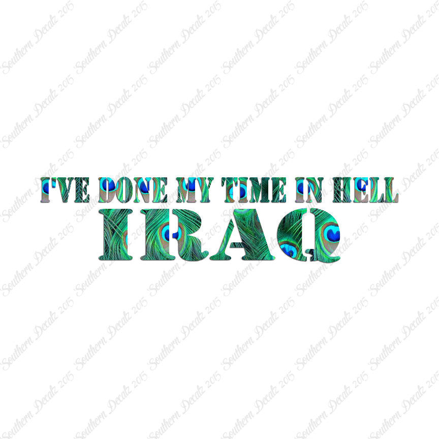 Done Time In Hell Iraq