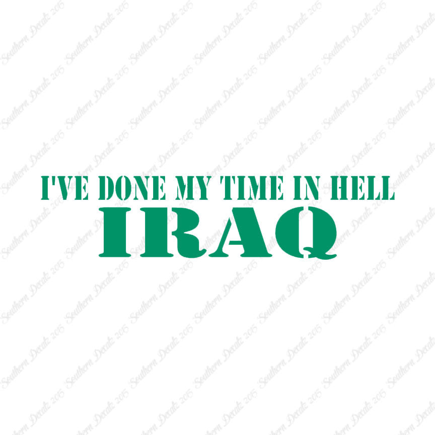 Done Time In Hell Iraq