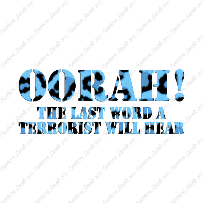 Oorah Last Word Terrorist Hear