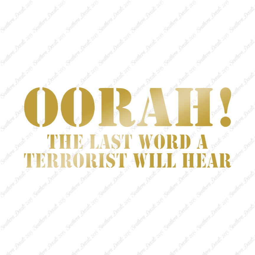 Oorah Last Word Terrorist Hear