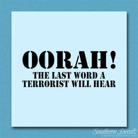 Oorah Last Word Terrorist Hear