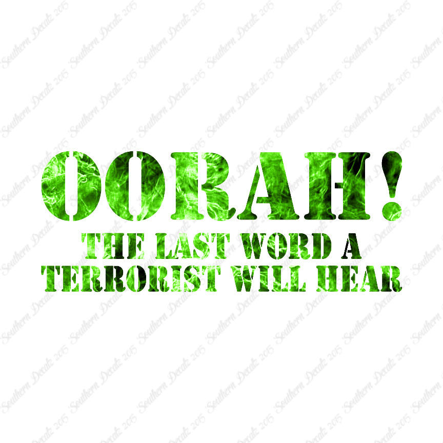 Oorah Last Word Terrorist Hear