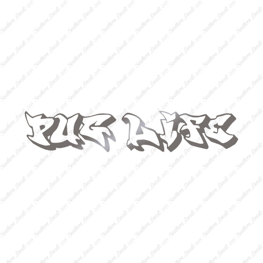 Pug Life Graffiti