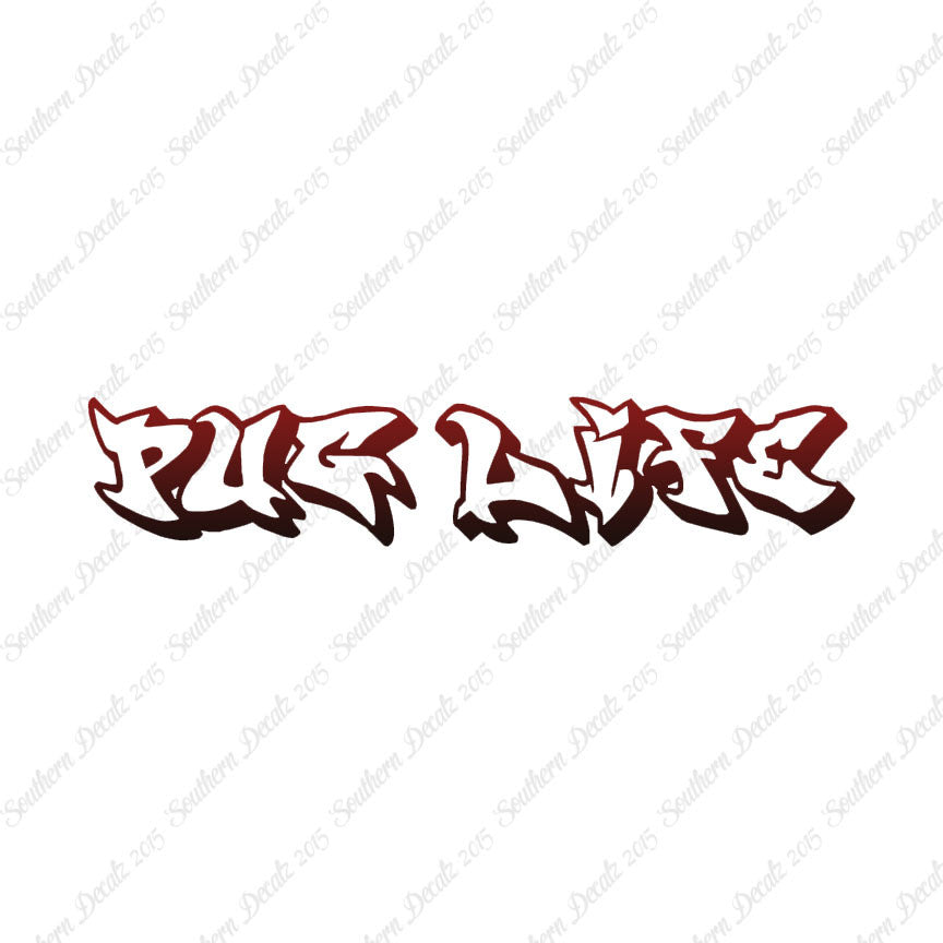 Pug Life Graffiti