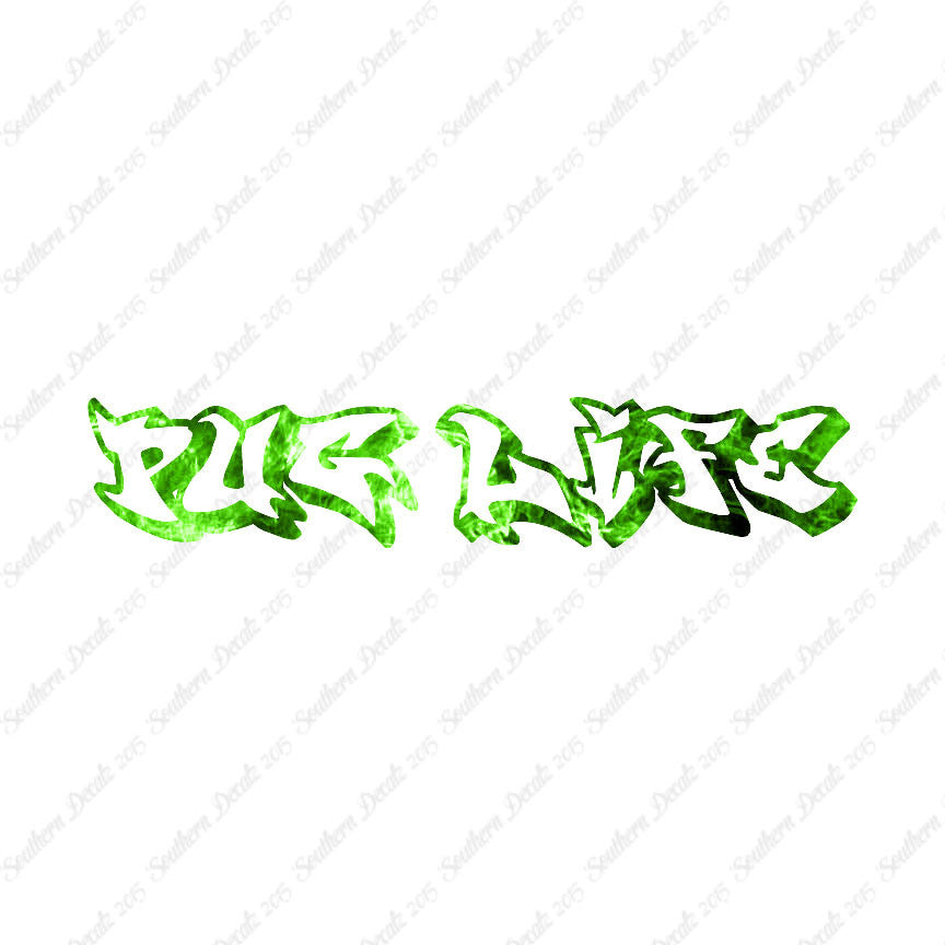 Pug Life Graffiti