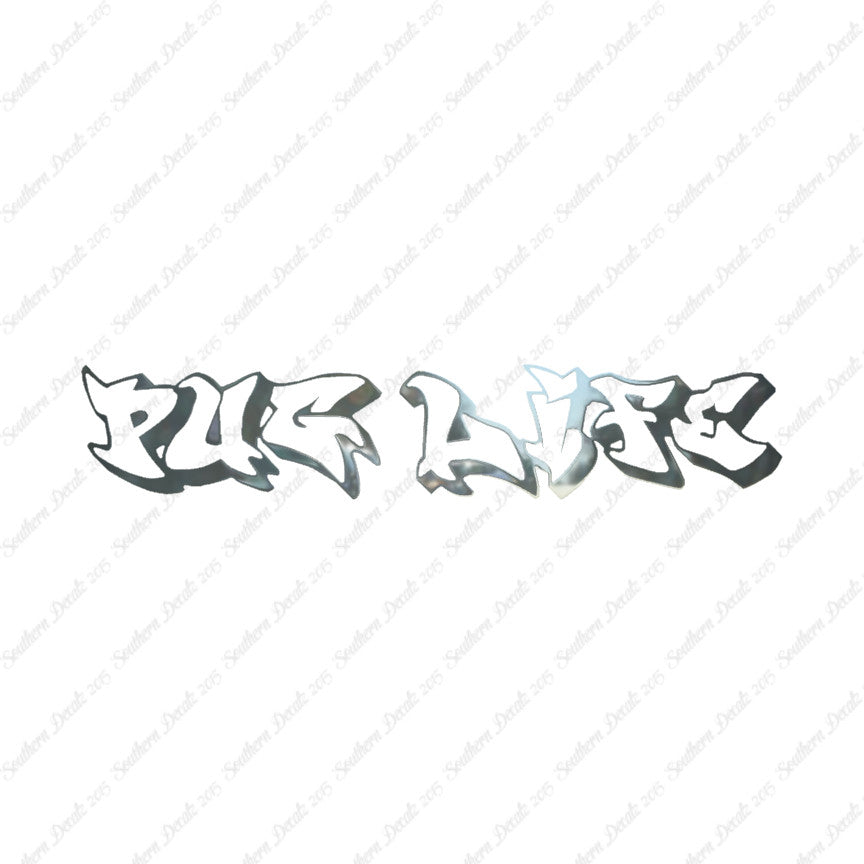Pug Life Graffiti