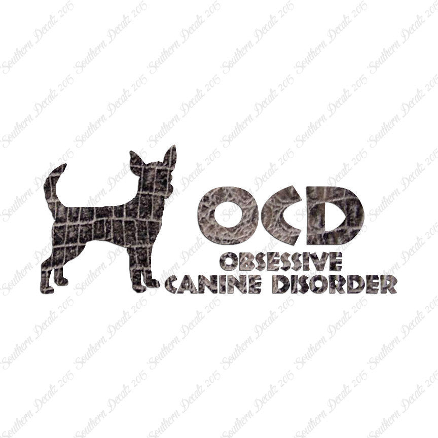 OCD Obsessive Canine Disorder