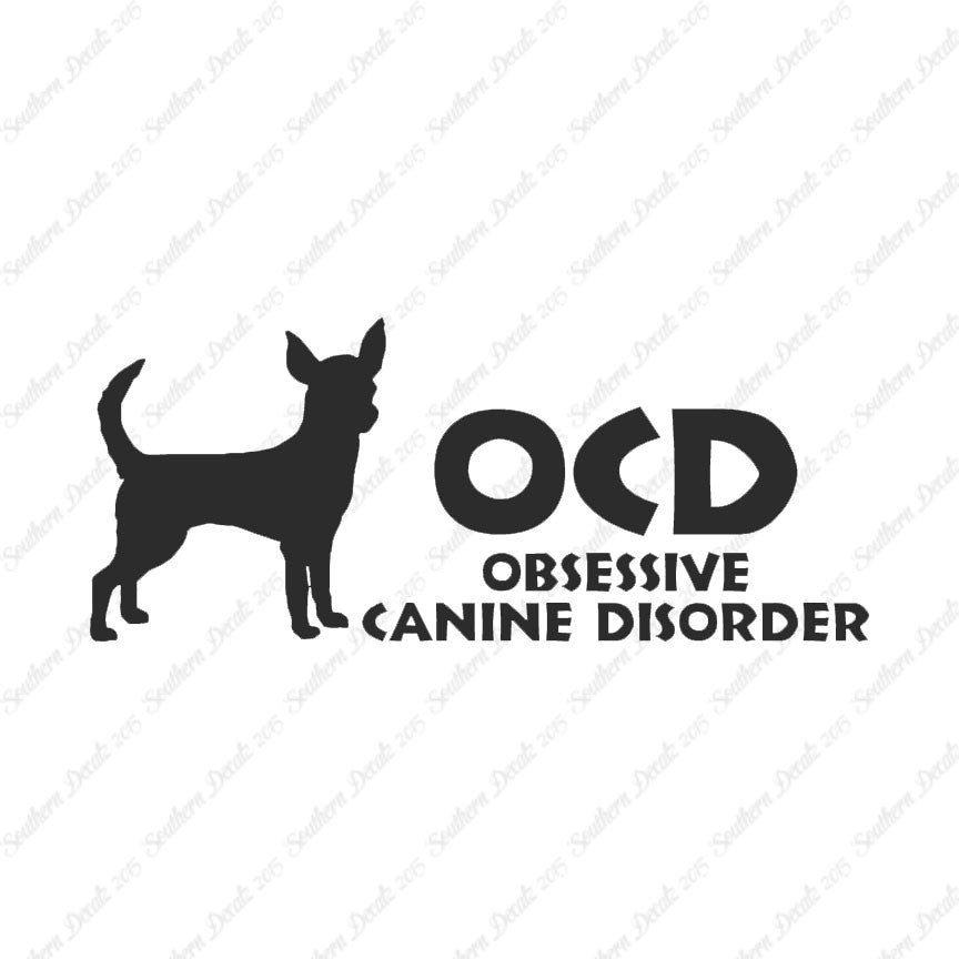 OCD Obsessive Canine Disorder