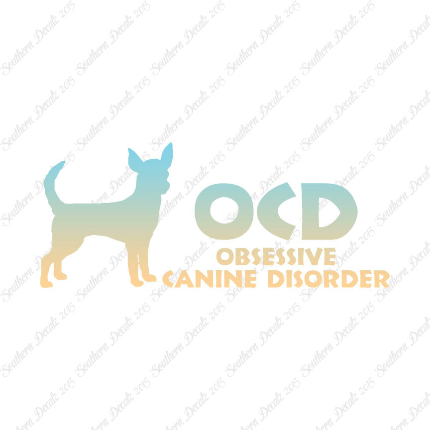 OCD Obsessive Canine Disorder