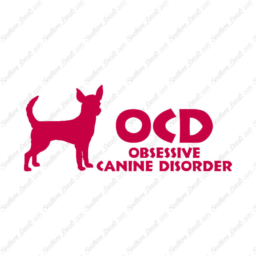 OCD Obsessive Canine Disorder